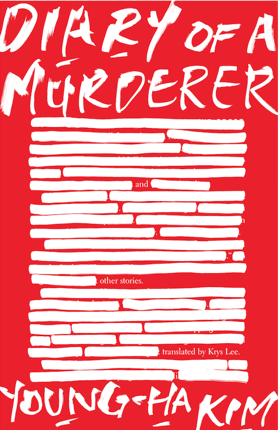 Translated Korean books - Diary Of A Murderer: And Other Stories 