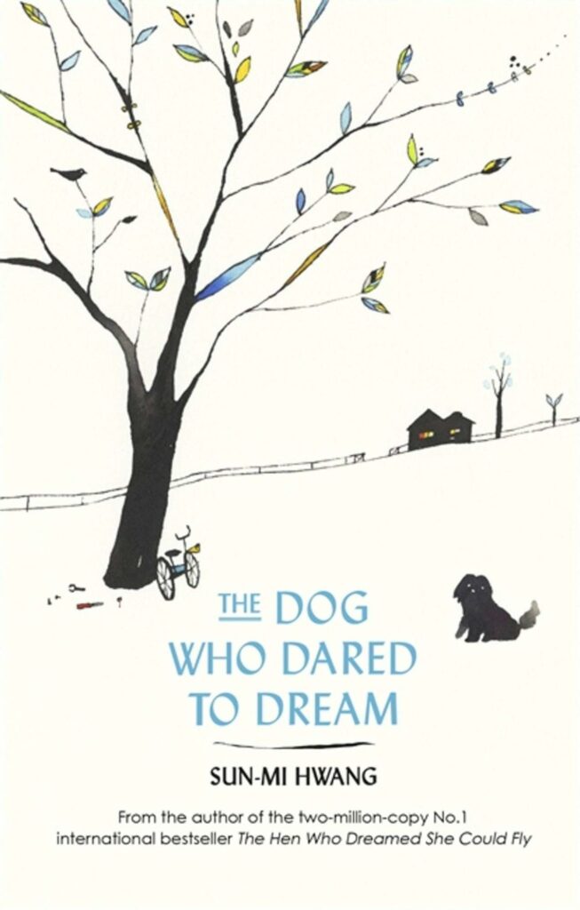 Translated Korean books - The Dog Who Dared to Dream
